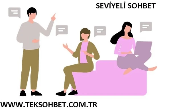 Seviyeli Sohbet